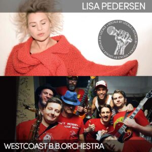 LISA PEDERSEN -WESTCOAST BB ORCHESTRA